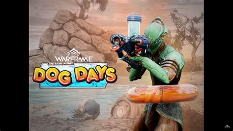 warframe tactical alert|New Tactical Alert 'Dog Days' and a Hotfix .